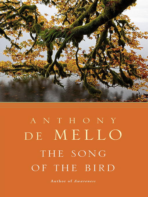 Title details for The Song of the Bird by Anthony De Mello - Wait list